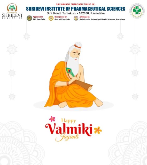 Honoring the profound wisdom, virtue, and timeless teachings of the Adi Kavi, Maharishi Valmiki. On this auspicious day, Shridevi Institute of Pharmaceutical Sciences extends warm wishes to all our students, faculty, and well-wishers. May his life and the eternal epic of the Ramayana continue to inspire us toward truth, knowledge, and righteousness. 📜✨🙏
#ValmikiJayanti #ShrideviInstitute #ShrideviEducation #Tumakuru